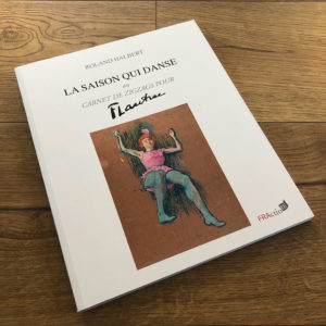 La saison qui danse de Roland HALBERT aux éditions FRAction